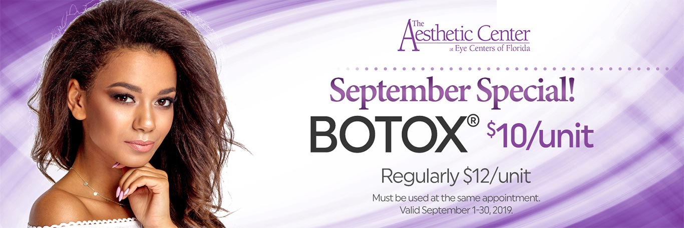 The Aesthetic Center's September Special of Botox for $10 BOTOX $10 per Unit